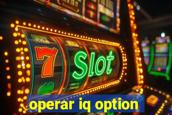 operar iq option